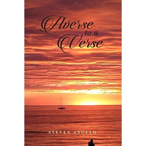 Steven Angelo - Averse To A Verse