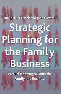 Strategische Planung Für Das Familienunternehmen: Parallele Planung Zur Vereinheitlichung Der