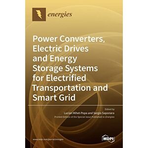 Stromwandler, Elektrische Antriebe Und Energiespeichersysteme Für Elektrifizierte