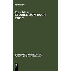 Studien Zum Buch Tobit | Buch | 9783110141252