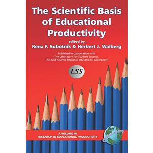 Subotnik, Rena F. - The Scientific Basis Of Education Productivity (research In Educational Productivity)