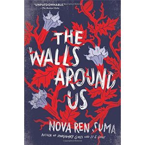 Suma, Nova Ren - Gebraucht The Walls Around Us - Preis Vom 28.04.2024 04:54:08 H