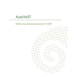 Suse Llc - Suse Linux Enterprise Server 12 - Autoyast