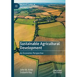 Sustainable Agricultural Development An Economic Perspective Yd Antle English Pa