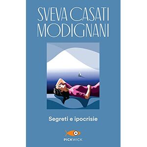 Sveva Casati Modignani - Gebraucht Segreti E Ipocrisie (pickwick) - Preis Vom 28.04.2024 04:54:08 H