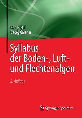 Syllabus Der Boden-, Luft- Und Flechtenalgen 2288