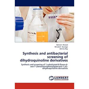 Synthesis And Antibacterial Screening Of Dihydroquinoline Derivatives Synth 2051