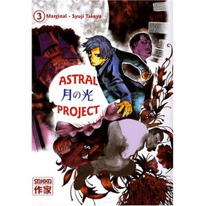 Syuji Takeya - Gebraucht Astral Project, Tome 3 : - Preis Vom 26.04.2024 05:02:28 H