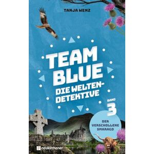 Tanja Wenz - Gebraucht Team Blue - Die Weltendetektive 3 - Der Verschollene Smaragd - Preis Vom 30.04.2024 04:54:15 H