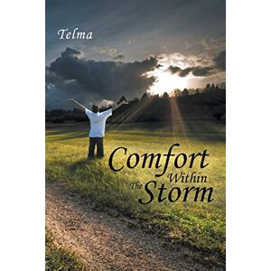 . Telma - Comfort Within The Storm