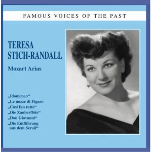 Teresa Stich-randall - Gebraucht Famous Voices Of The Past - Teresa Stich-randall Mozart Arias - Preis Vom 02.05.2024 04:56:15 H