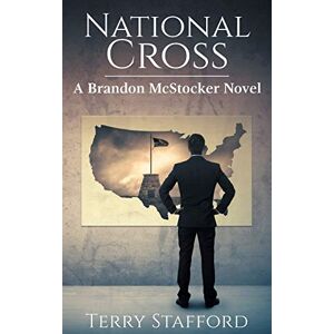 Terry Stafford - National Cross (a Brandon Mcstocker, Band 2)