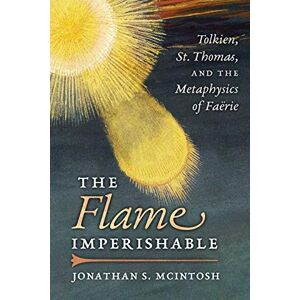 The Flame Imperishable | Jonathan S. Mcintosh | Taschenbuch | Paperback | 2017