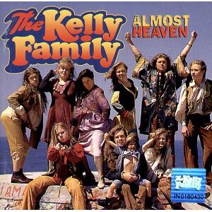 The Kelly Family - Gebraucht Almost Heaven - Preis Vom 27.04.2024 04:56:19 H