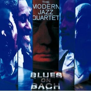 The Modern Jazz Quar - Blues On Bach - Neue Cd - J4593z