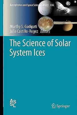 The Science Of Solar System Ices 2670