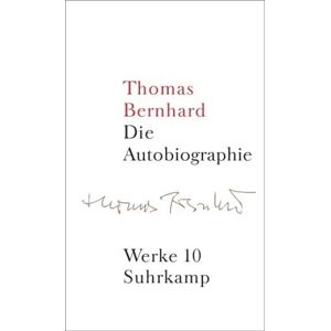 Thomas Bernhard / Werke 10. Autobiographie9783518415108