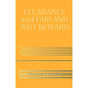 Thomas Harris - Clearance And Fair And Just Reward