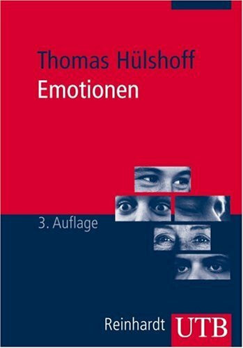 Thomas Hülshoff - Gebraucht Emotionen: Eine Einführung Für Beratende, Therapeutische, Pädagogische Und Soziale Berufe (uni-taschenbücher M) - Preis Vom 26.04.2024 05:02:28 H