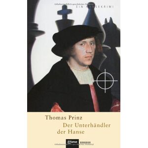 Thomas Prinz - Gebraucht Der Unterhändler Der Hanse - Preis Vom 28.04.2024 04:54:08 H