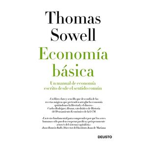 Thomas Sowell - Gebraucht Economía Básica : Un Manual De Economía Escrito Desde El Sentido Común (deusto) - Preis Vom 26.04.2024 05:02:28 H