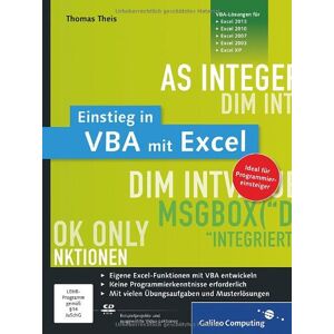 Thomas Theis - Gebraucht Einstieg In Vba Mit Excel: Für Microsoft Excel 2002 Bis 2013 (galileo Computing) - Preis Vom 14.05.2024 04:49:28 H