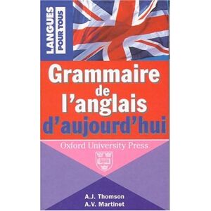Thomson, A. J. - Gebraucht Grammaire De L'anglais D'aujourd'hui (méthodes) - Preis Vom 28.04.2024 04:54:08 H