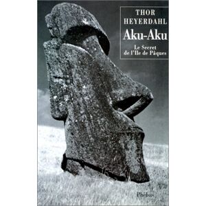 Thor Heyerdahl - Gebraucht Aku-aku : Le Secret De L'île De Pâques (phébus) - Preis Vom 27.04.2024 04:56:19 H