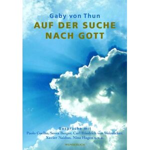 Thun, Gaby Von - Gebraucht Auf Der Suche Nach Gott - Preis Vom 03.05.2024 04:54:52 H