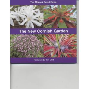 Tim Miles - Gebraucht The New Cornish Garden - Preis Vom 09.05.2024 04:53:29 H
