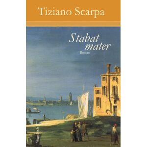 Tiziano Scarpa - Gebraucht Stabat Mater - Preis Vom 28.04.2024 04:54:08 H