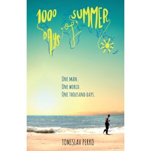 Tomislav Perko - Gebraucht 1000 Days Of Summer: How I Traveled The World With Almost No Money - Preis Vom 28.04.2024 04:54:08 H