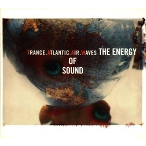 Trance Atlantic Air Waves - Gebraucht The Energy Of Sound - Preis Vom 30.04.2024 04:54:15 H