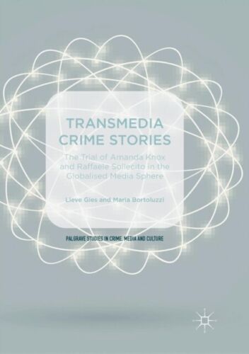 Transmedia Crime Stories Maria Bortoluzzi
