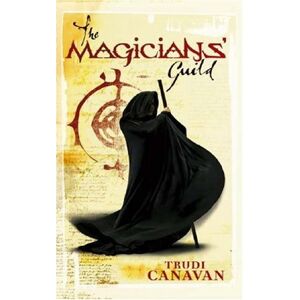 Trudi Canavan - Gebraucht Magicians' Guild (black Magician) - Preis Vom 29.04.2024 04:59:55 H