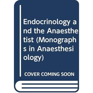 Tsutomu Oyama - Gebraucht Endocrinology And The Anaesthetist (monographs In Anaesthesiology S.) - Preis Vom 29.04.2024 04:59:55 H
