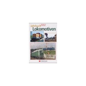 Udo Bols - Gebraucht Jahrbuch Lokomotiven, 2002 - Preis Vom 09.05.2024 04:53:29 H