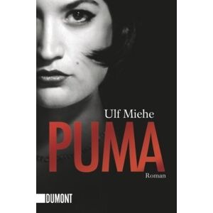 Ulf Miehe - Gebraucht Puma: Roman - Preis Vom 29.04.2024 04:59:55 H