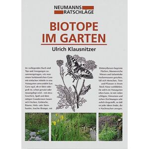 Ulrich Klausnitzer - Gebraucht Biotope Im Garten - Preis Vom 29.04.2024 04:59:55 H