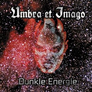 Umbra Et Imago - Gebraucht Dunkle Energie - Preis Vom 29.04.2024 04:59:55 H