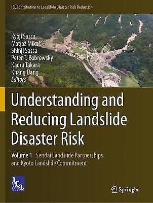 Understanding And Reducing Landslide Disaster Risk Volume 1 Sendai Landslid 6631