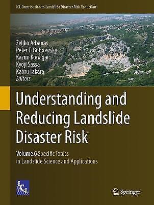 Understanding And Reducing Landslide Disaster Risk Volume 6 Specific Topics 6174