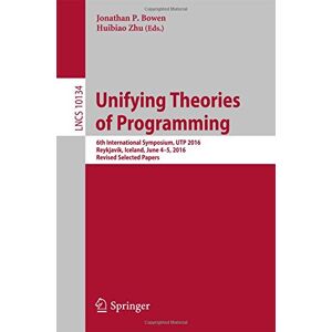 Unifying Theories Of Programming Huibiao Zhu (u. A.) Taschenbuch Paperback Ix