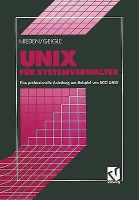 Unix Für Systemverwalter Eine Professionelle Anleitung Am Beispiel Von Sco 2379