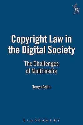 Urheberrecht In Der Digitalen Gesellschaft: Die Herausforderungen Von Multimedia Von Tanya Apli