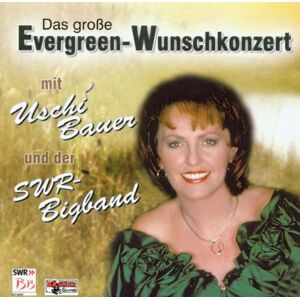 Uschi Bauer - Gebraucht Das Grosse Evergreen-wunschkonzert - Preis Vom 28.04.2024 04:54:08 H