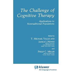 Vallis, T. Michael - The Challenge Of Cognitive Therapy: Applications To Nontraditional Populations (nato Science Series B:)