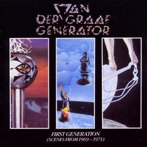 Van Der Graaf Generator - Gebraucht First Generation - Preis Vom 28.04.2024 04:54:08 H