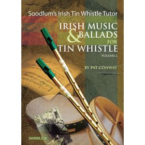Various - Gebraucht Soodlum's Irish Tin Whistle Tutor Volume 2 Irish Music And Ballads Fo - Preis Vom 03.05.2024 04:54:52 H
