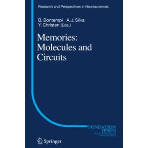 Various - Memories: Molecules And Circuits (research And Perspectives In Neurosciences)
